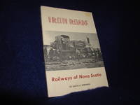 image of Iron Roads: Railways of Nova Scotia