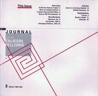 Journal of the Taliesin Fellows: Nos. 3-5, 7-11, 15, 19-22, 24. 1990-1999