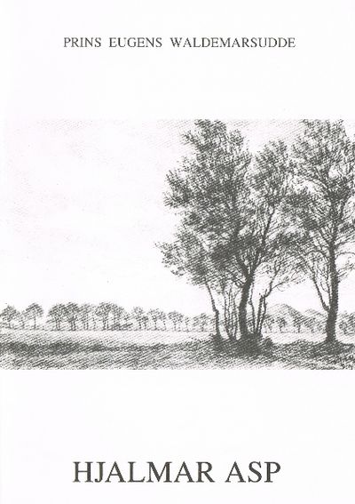 Hjalmar Asp. 1879-1940. Prins Eugens…