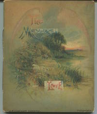 The Message of Love. de Haite, Geo. C, Editor - 1888.