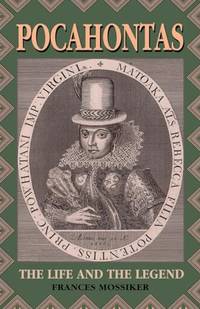 Pocahontas: The Life And The Legend