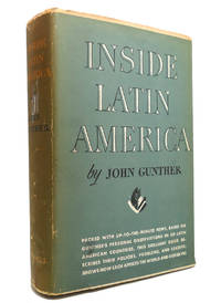 INSIDE LATIN AMERICA by John Gunther - 1941