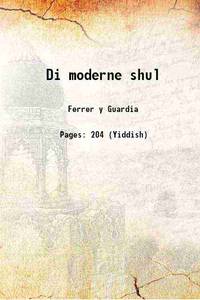 Di moderne shul 1929 by Ferrer y Guardia - 2015