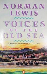 Voices of the Old Sea de Lewis, Norman