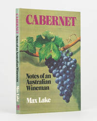 Cabernet. Notes of an Australian Wineman