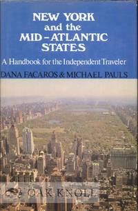 NEW YORK AND THE MID-ATLANTIC STATES, A HANDBOOK FOR THE INDEPENDENT TRAVELER