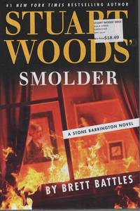 STUART WOODS' SMOLDER A Stone Barrington Novel