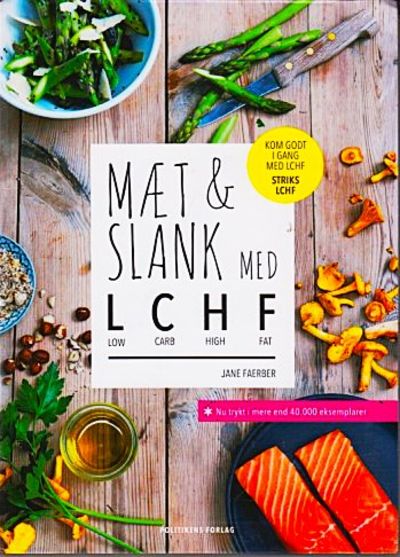 Mæt og slank med LCHF