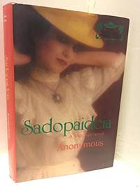 Sadopaideia: A Victorian Novel by Anonymous - 1984