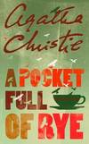 A Pocket Full Of Rye