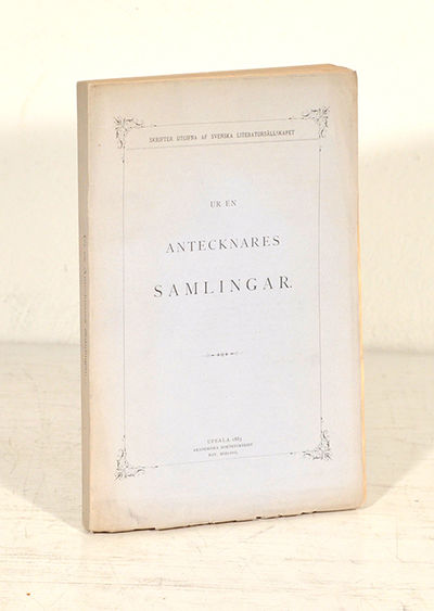 Ur en antecknares samlingar.