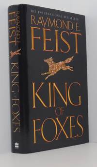 King of Foxes (Conclave Of Shadows Book 2) by Feist, Raymond E - 2003