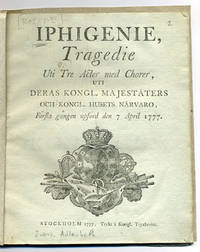 Iphigenie, tragedie uti tre acter med chorer, uti…