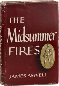 The Midsummer Fires: A Long Fiction