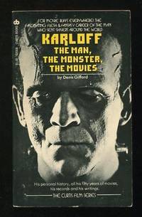 Karloff: The Man, The Monster, The Movies