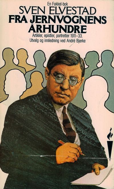 Fra jernvognens århundre. Epistler, artikler,…