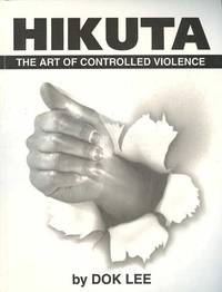 cover of Hikuta: The Art of Controlled Violence