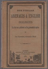 New Familiar Abenakis & English Dialogues