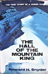 The Hall of the Mountain King by Snyder, Howard H. Signed Copy - 1973