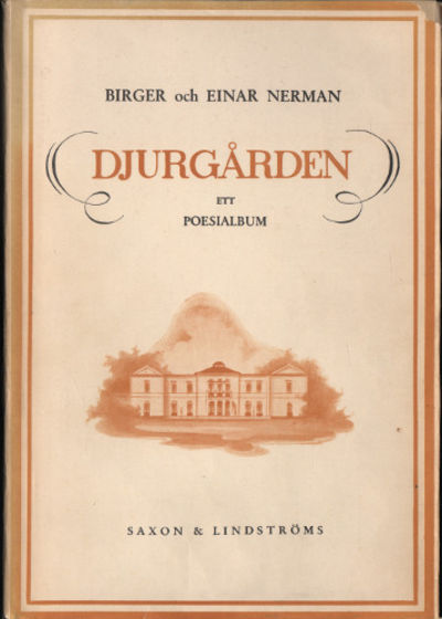 DJURGÅRDEN. Ett poesialbum.