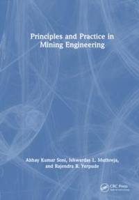 Principles and Practice in Mining Engineering