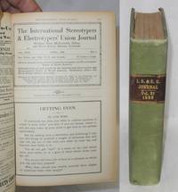 The International Stereotypers & Electrotypers' Union Journal. Vol. 31 no. 1, January, 1936 to vol. 31, no. 12, December, 1936