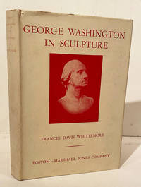 cover of George Washington in Sculpture (SIGNED)