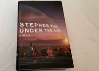 Under the Dome by Stephen King - First Scribner Hardcover Edition - 2009 - from Corliss Books (SKU: 013552)