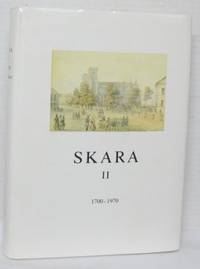 Skara II. 1700-1970 Staden i länet.