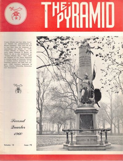 The Pyramid: The Official Organ of the Imperial Council Ancient Egyptian Arabic Order Nobles of the Mystic Shrine of North and South America and Its Jurisdictions Second Quarter 1960