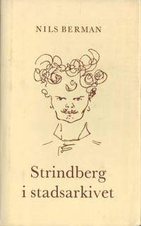 Strindberg i stadsarkivet.