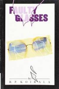 Faulty Glasses and Other Stories