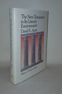 THE NEW TESTAMENT AND ITS LITERARY ENVIRONMENT by AUNE David E., MEEKS Wayne A