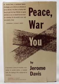 Peace, War and You by Davis, Jerome - 1952