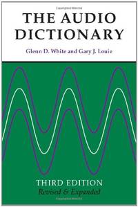 The Audio Dictionary: Third Edition, Revised and Expanded: xii