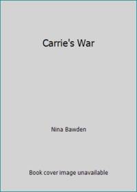 Carrie's War