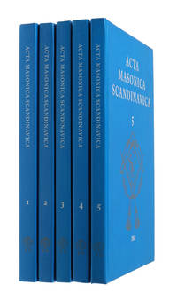 Acta Masonica Scandinavica. Vols. 1 - 20.