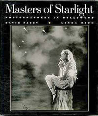 Masters of Starlight. Photographers in Hollywood by Linda David & Rich - First Trade Edition/first Printing - 1988 - from Cinemage Books (SKU: 011750)