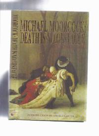 cover of Michael Moorcock: Death is No Obstacle by Colin Greenland (interviews About: Sword and Sorcery; Comedy and Science Fiction; Comic Strips and Commedia dell'Arte; Didactic Fiction; Non-Linear Fiction; Where it went Wrong; Imitating and Remodelling )