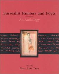 Surrealist Painters and Poets : An Anthology