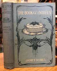 image of The Book of Entrees : Including Casserole and Planked Dishes