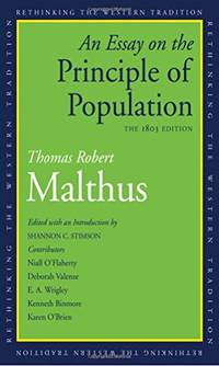 An Essay on the Principle of Population: The 1803 Edition (Rethinking the Western Tradition)