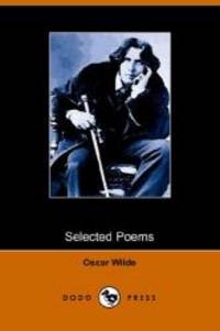 Selected Poems of Oscar Wilde by Oscar Wilde - 2005-11-16