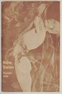 Now, Swim: New Poems