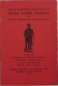 The Haffenreffer Collection of Cigar Store Indians and Other American Trade Signs, Complete in Two Parts, April 11 and October 10, 1956 by _________________ - Paperback - 1st - 1956 - from Newbury Books (SKU: 27223)