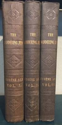 The Wandering Jew. In Three Volumes