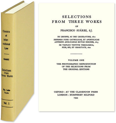 Selections from Three Works of Francisco Suarez. Original Latin text