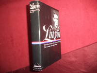 Abraham Lincoln. Speeches and Writings. 1859-1865. Speeches, Letters, and Miscellaneous Writings....