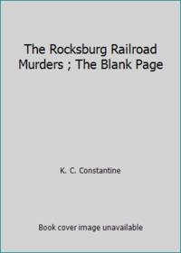 cover of The Rocksburg Railroad Murders ; The Blank Page