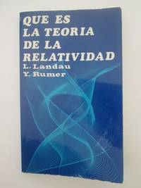 Â¿QuÃ© Es La TeorÃ­a De La Relatividad? by L. Landau - 1979